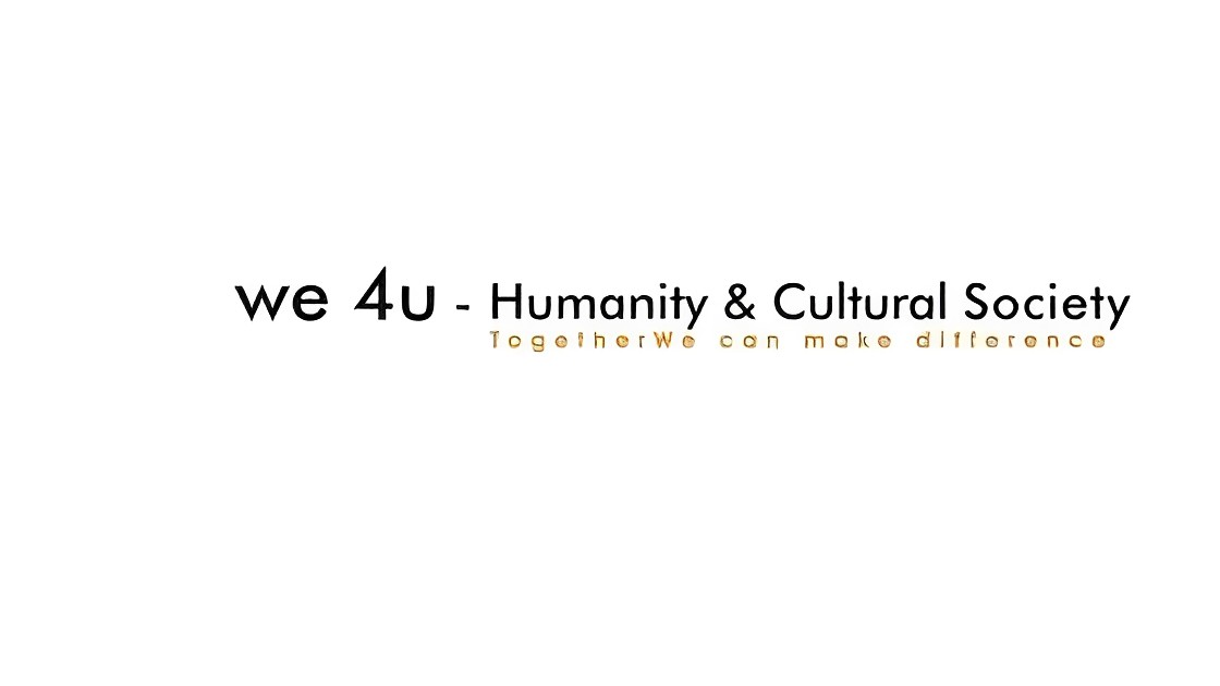 We 4 U – Humanity and Cultural Society