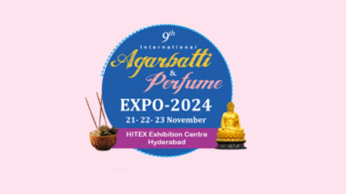 9th International Agarbatti and perfume Expo 2024 Hyderabad